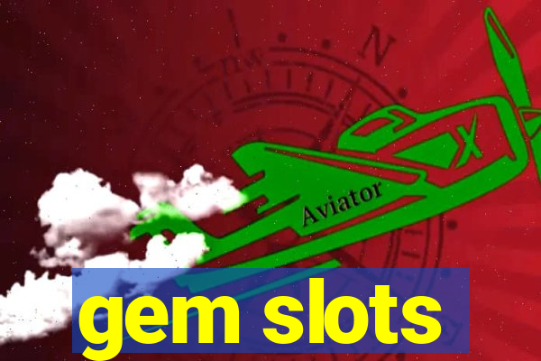 gem slots